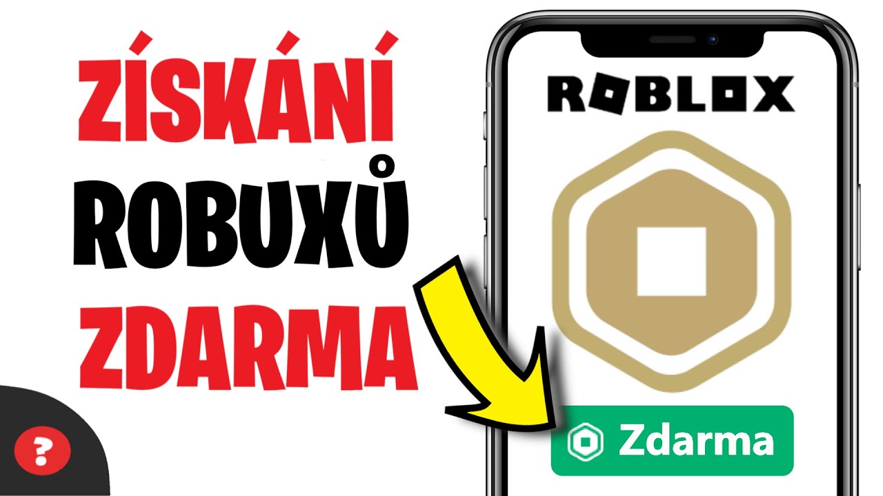 Jak z&iacute;skat ZDARMA ROBUXY v ROBLOXU | N&aacute;vod | Roblox / Hry