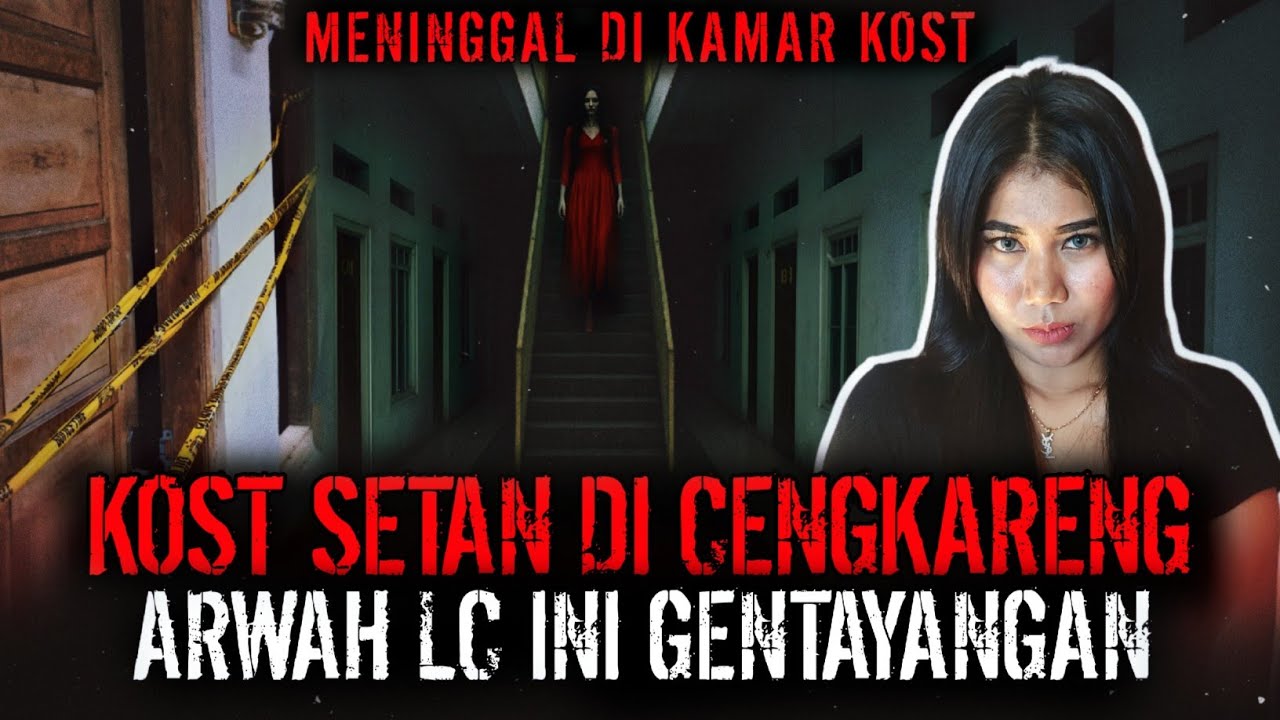 TRAGISS !! LC INI MENINGGAL DI KAMAR KOST DAN GENTAYANGAN