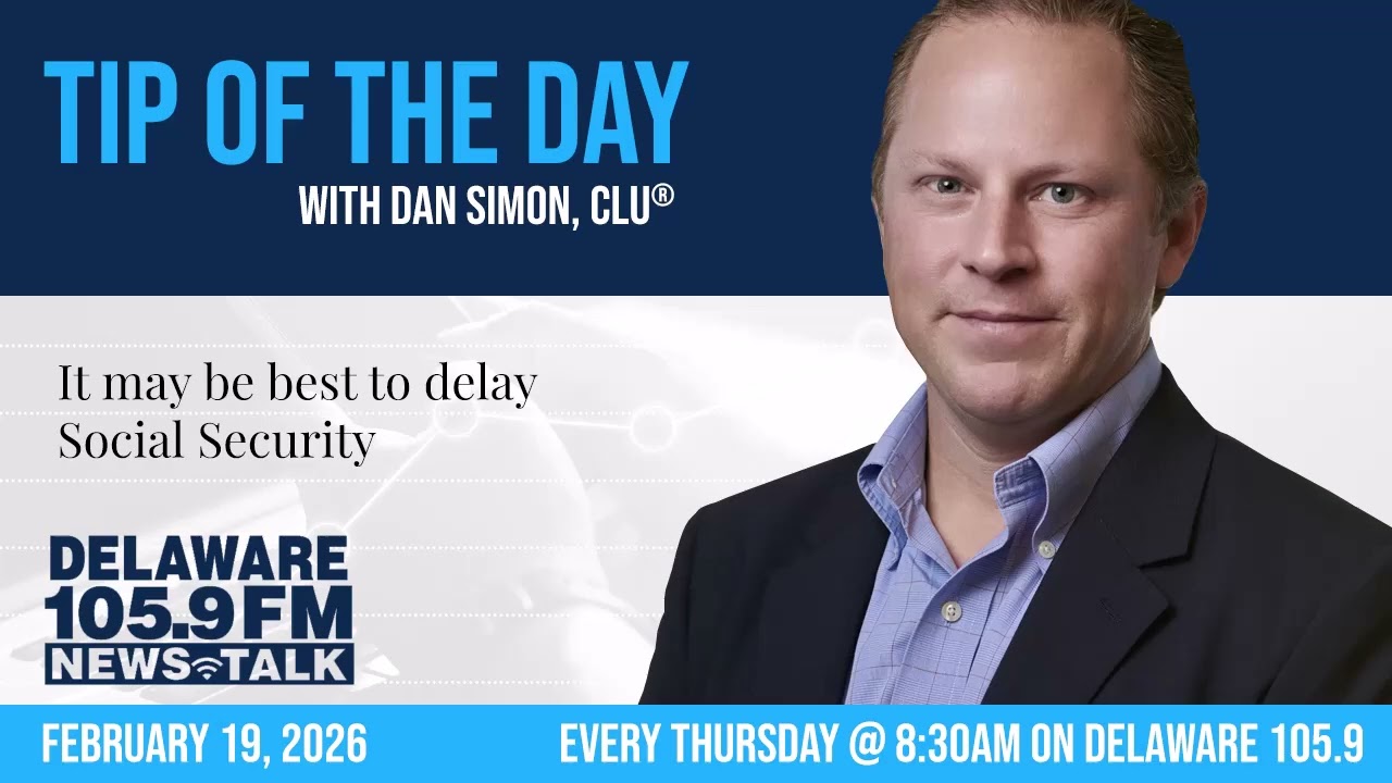 WXDE 105.9 Tip of the Day: It may be best to delay Social Security (February 19, 2026)