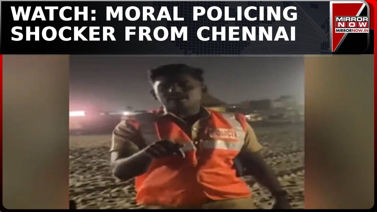 Moral Policing Shocker From Chennai | On Cam Cop Quizzes Couple At Beach | Tamil Nadu News