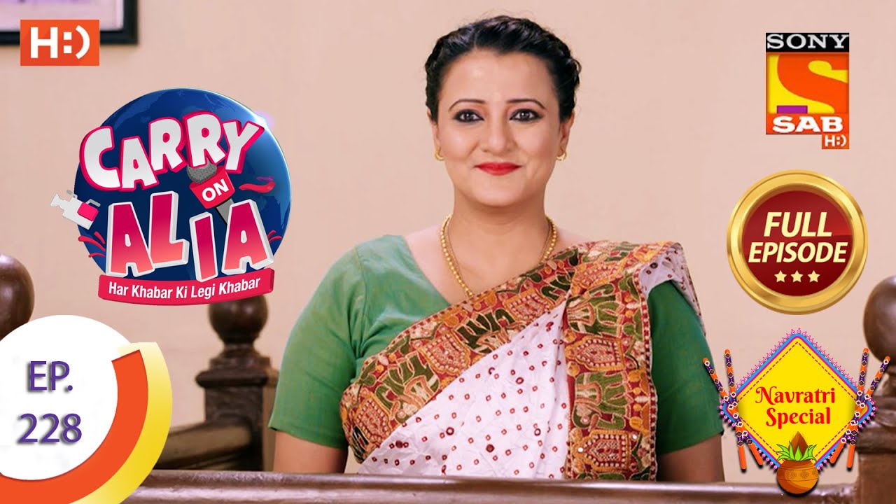 Carry On Alia - Ep 228 - Full Episode - 22nd October 2020