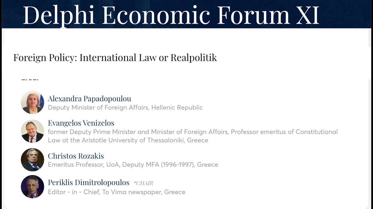 Delphi Economic Forum | Foreign Policy : International Law or Realpolitik