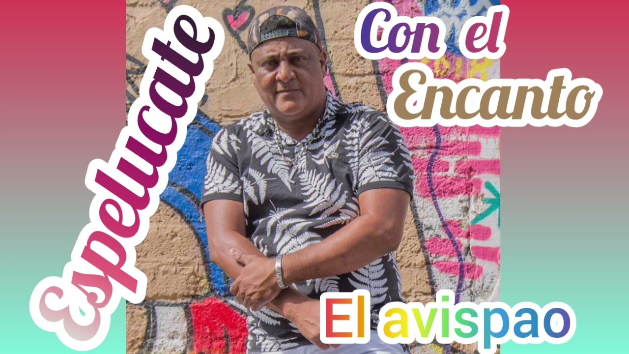 El avispao ( El encanto )
