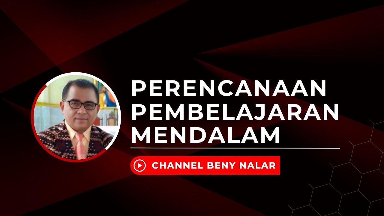 PERENCANAAN PEMBELAJARAN MENDALAM (PPM)