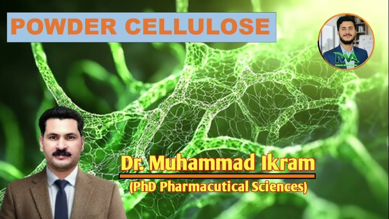 Powdered Cellulose Explained  Synonyms, Characteristics, Uses & Extraction Explained By Dr. M. Ikram