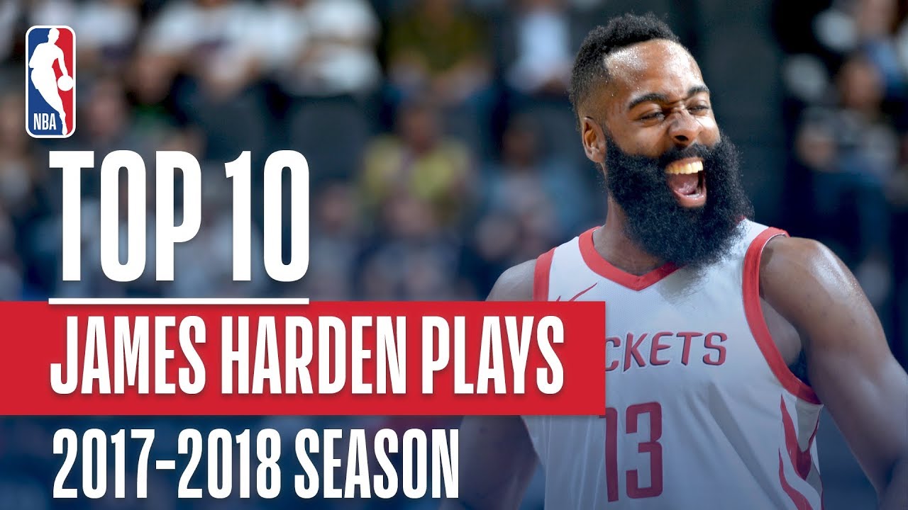 James Harden's Top 10 Plays of the 2017-2018 NBA Season | NBA MVP Nominee