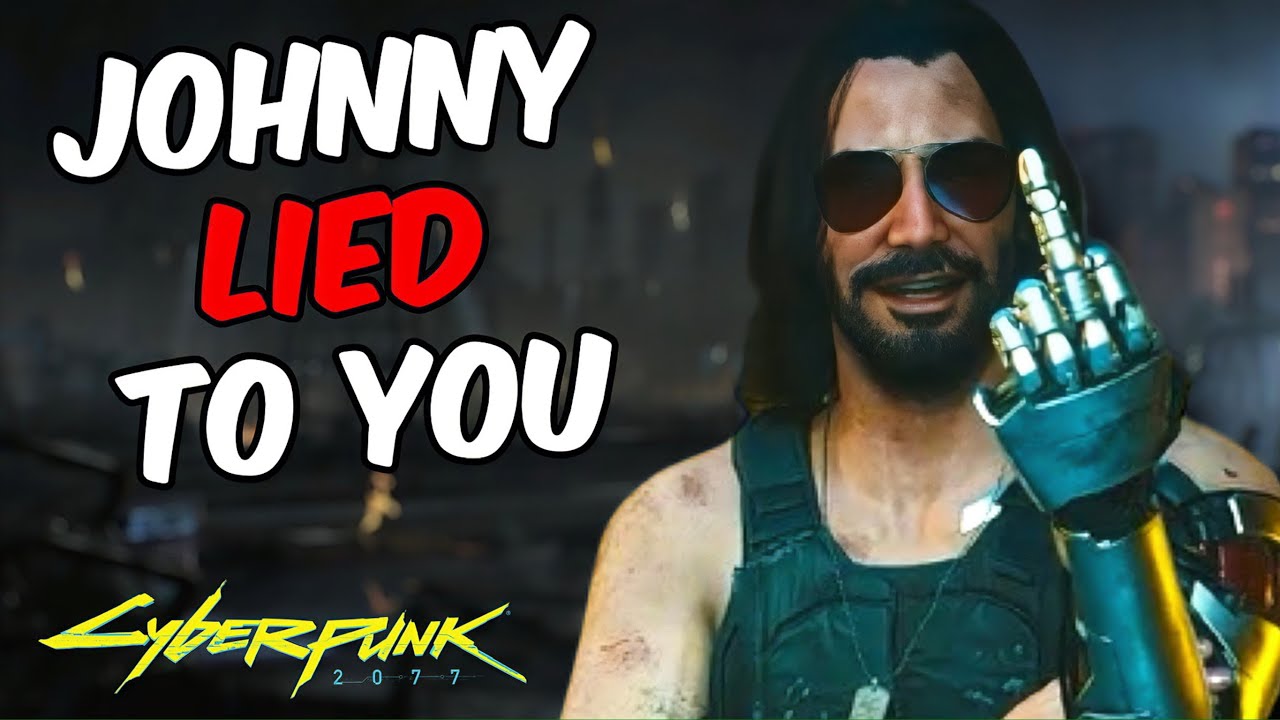 CYBERPUNK2077 IS LYING TO YOU ABOUT JOHNNY SILVERHAND | Cyberpunk2077 lore