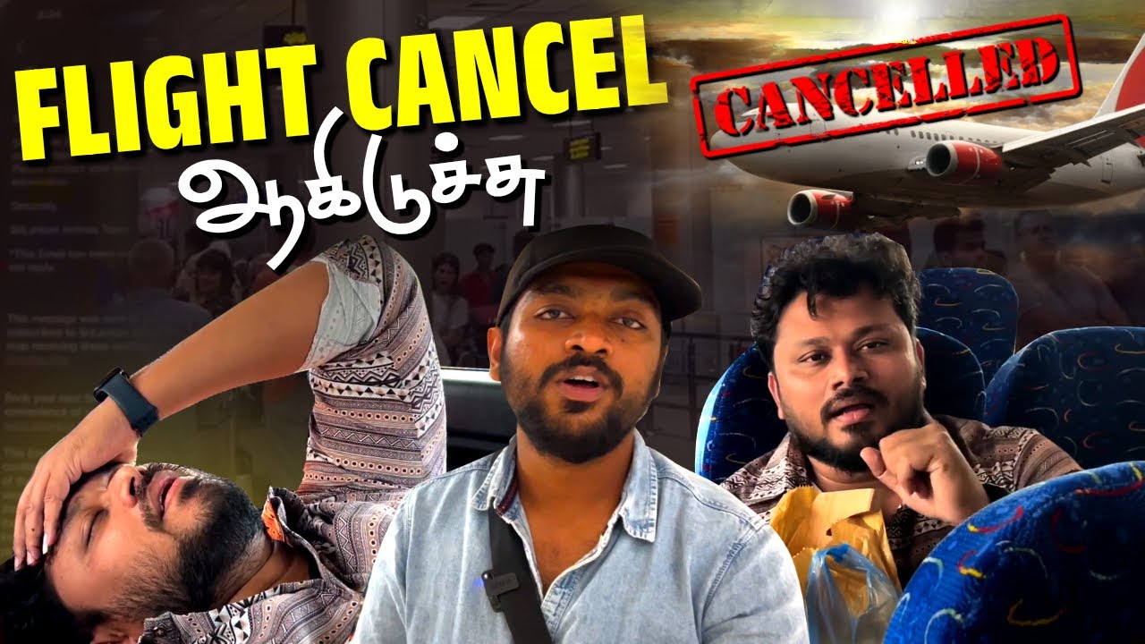8 மணிநேரம் road-ல இருக்க முடியுமா? 🤷🏻‍♂️ | Srilanka Epi - 13 | Vj Siddhu Vlogs