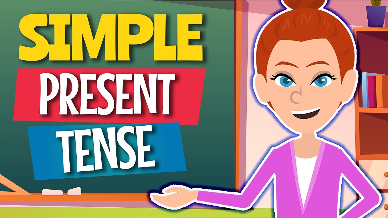 Learn English Tenses: PRESENT SIMPLE