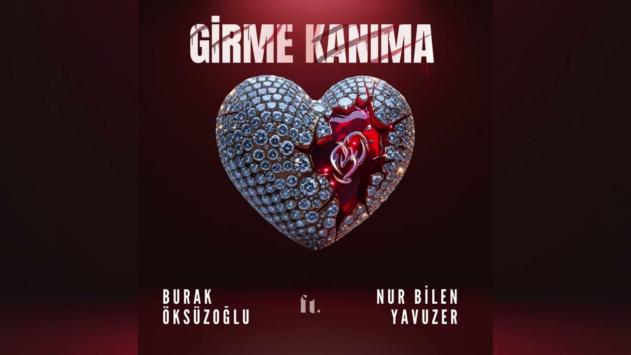 Burak &Ouml;ks&uuml;zoğlu & Nur Bilen Yavuzer #GirmeKanıma D&uuml;et.