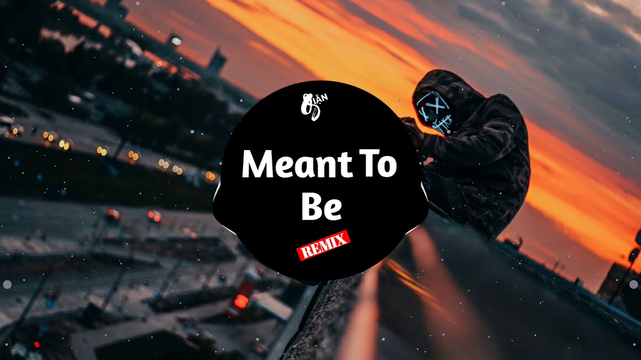 Meant To Be Remix | Tik Tok |抖音 Douyin | Bài Hát Tik Tok Gây Chấn Động Nhất Trung Quốc 2019