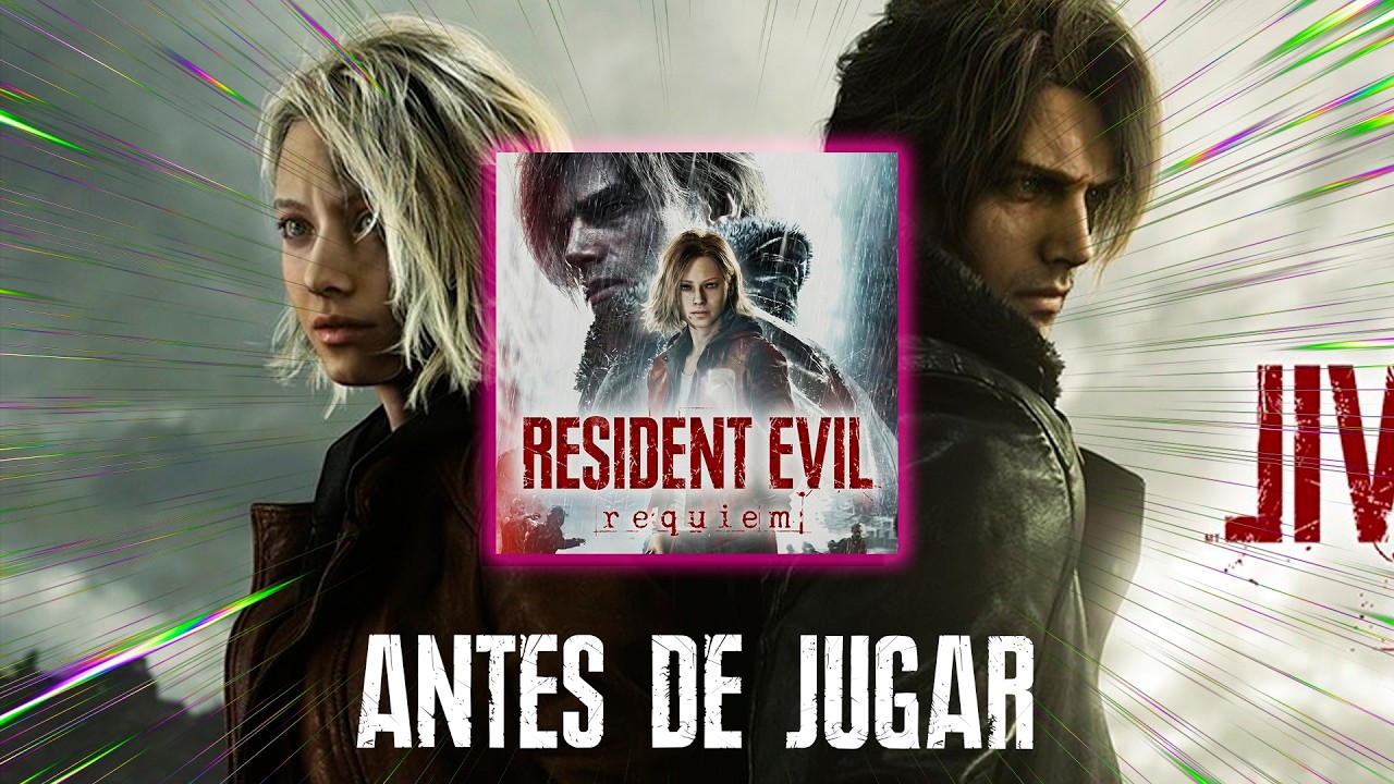 Lo que debes SABER Y HACER ANTES de jugar Resident Evil Requiem. Para novatos y experimentados en RE