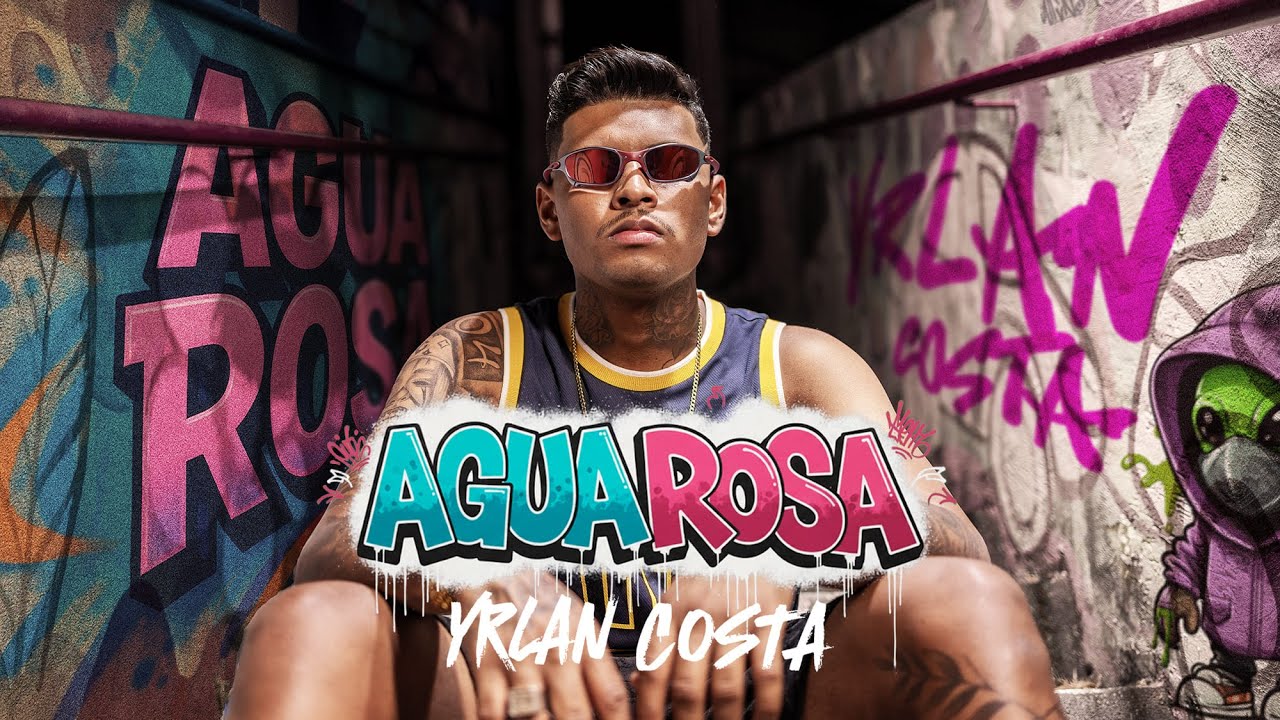 YRLAN COSTA - ÁGUA ROSA (CLIPE OFICIAL)