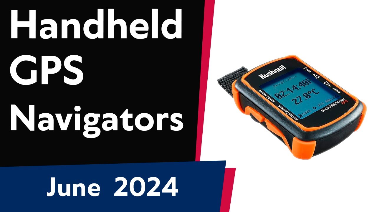 TOP-5. Best Handheld GPS Navigators 2024