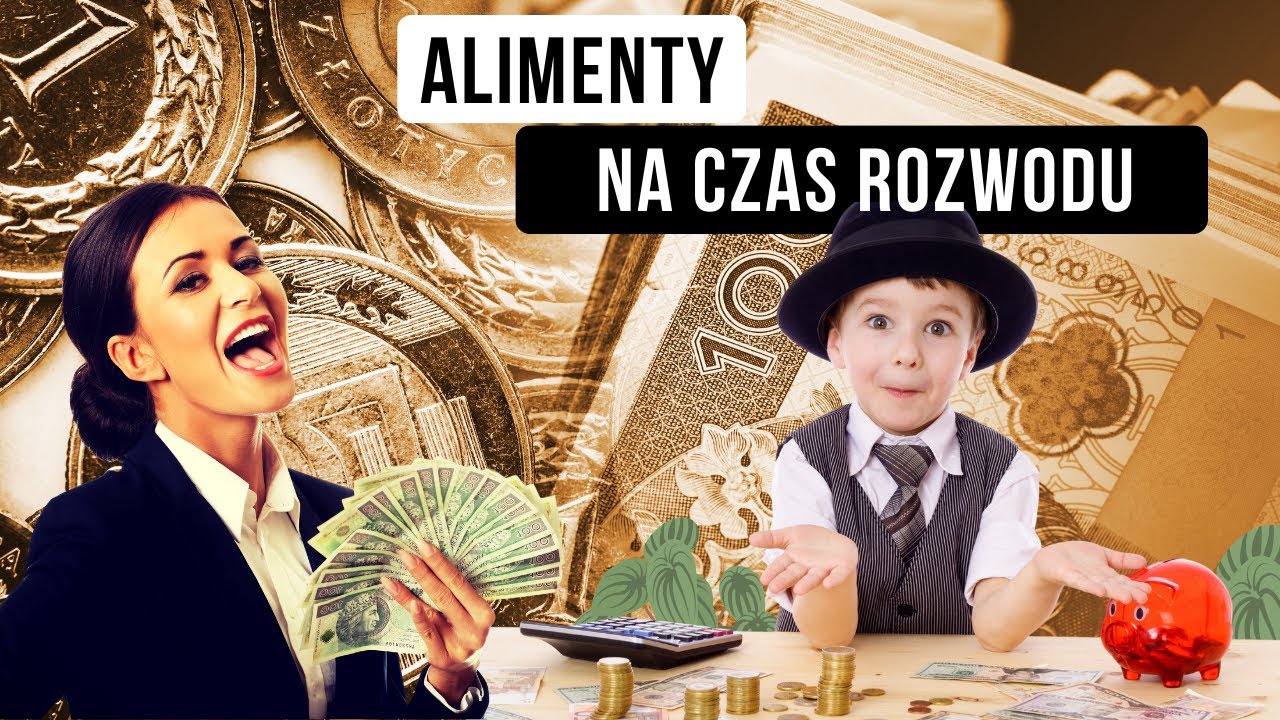 Alimenty na czas rozwodu