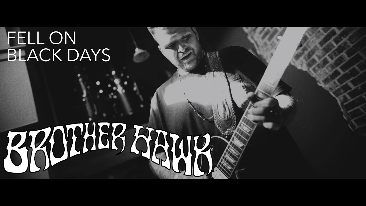Brother Hawk - Fell On Black Days (Soundgarden cover)