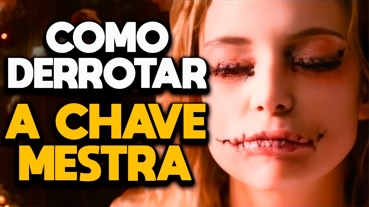 COMO DERROTAR A CHAVE MESTRA