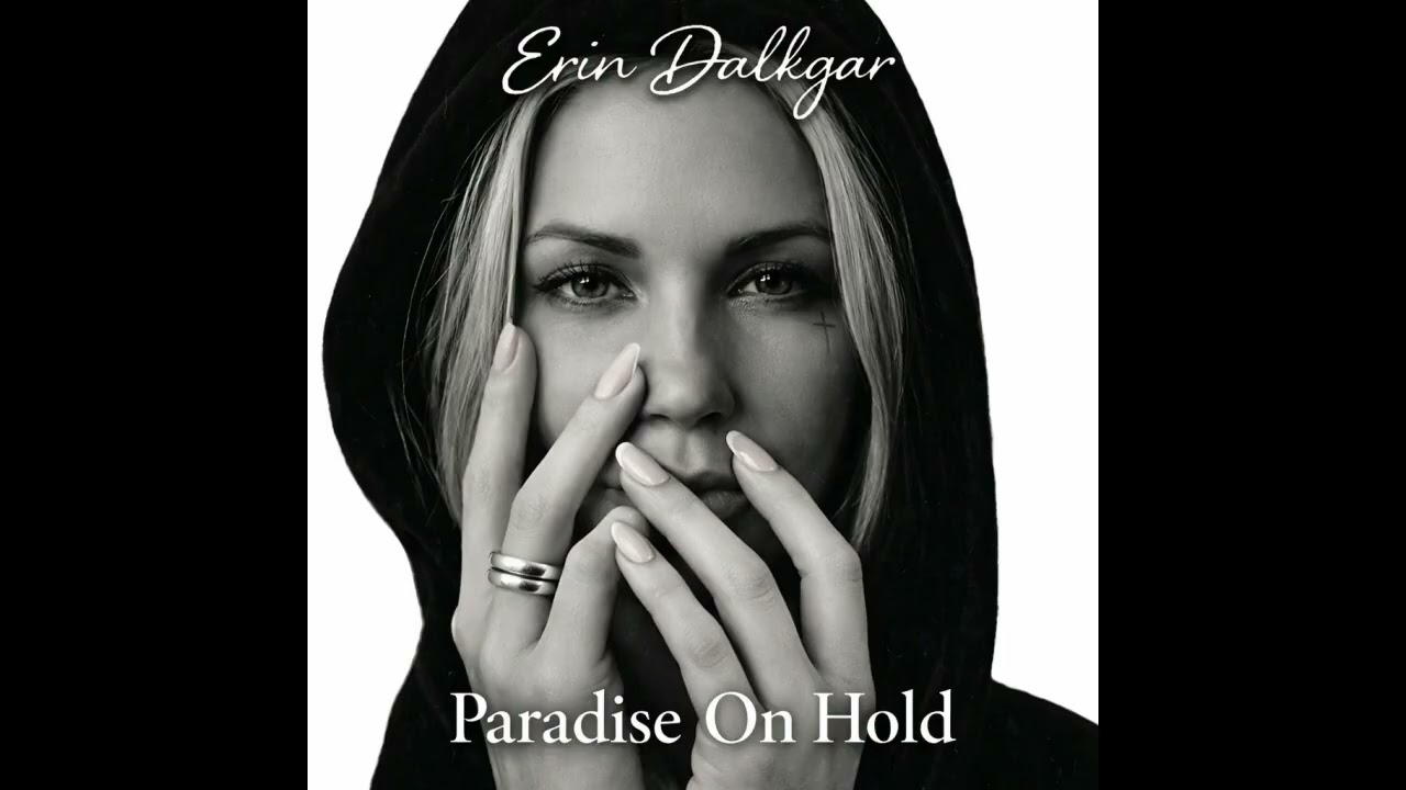 Erin Dalkgar - Listen to the Silence