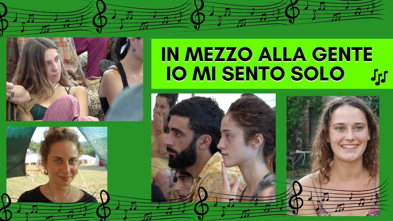 In mezzo alla gente io mi sento solo | Canzoni dagli ecovillaggi