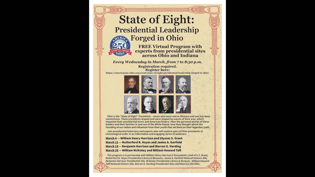 State of Eight: Presidential Leadership Forged in Ohio - Episode I