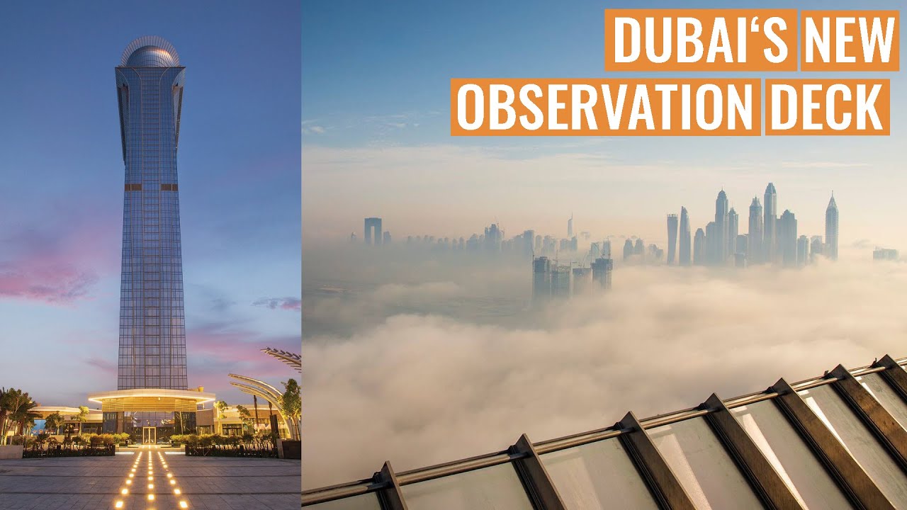 The View, Palm Tower Observation Deck - Dubai