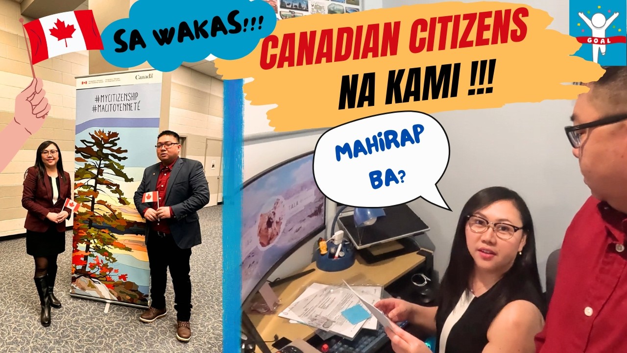 From DAY 1 to OATH TAKING | Ang Aming CANADIAN CITIZENSHIP Journey | Buhay Canada | JAG AND TALA |