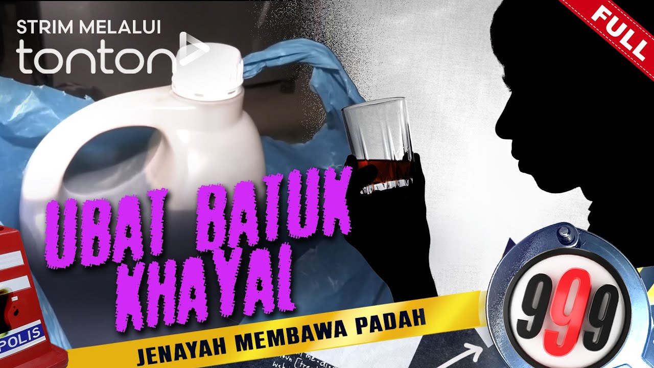[FULL] 999 (2025) | 28 Oct - Ubat Batuk Khayal | Tonton