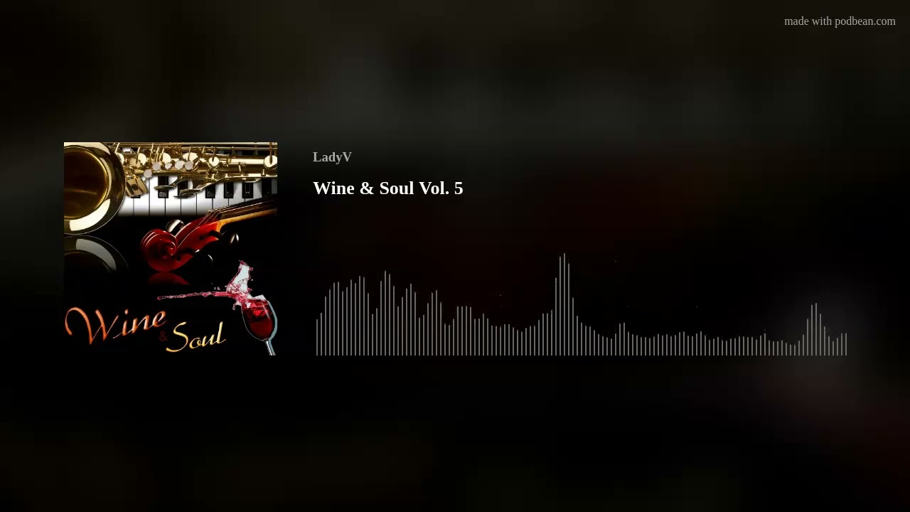 Wine & Soul Vol. 5