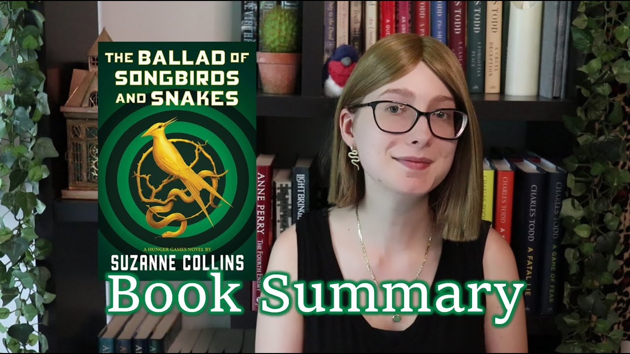 The Ballad of Songbirds and Snakes | Book Plot Summary