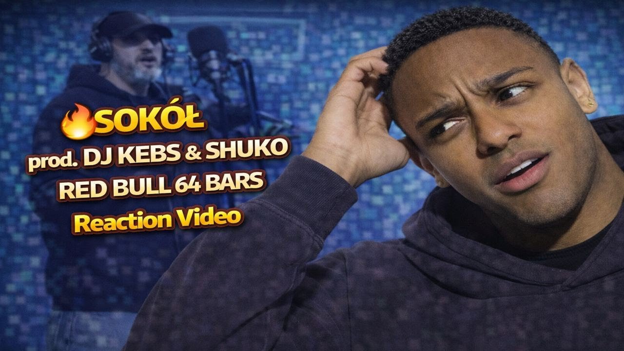 🔥SOKÓŁ prod. DJ KEBS & SHUKO | RED BULL 64 BARS - Reaction Video Polish Rap