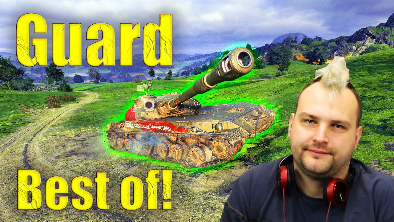 Best of Guard Gameplay in World of Tanks!
