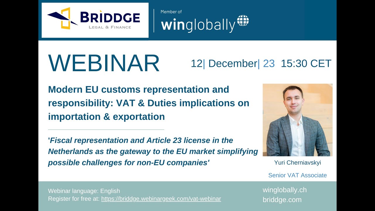 Webinar 'Modern EU customs representation and responsibility'