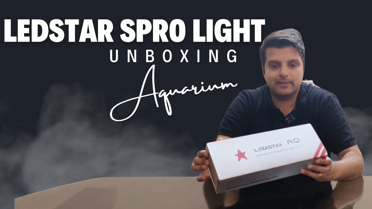 LEDSTAR SPRO Slim Pro Aquarium Light Unboxing and Installation