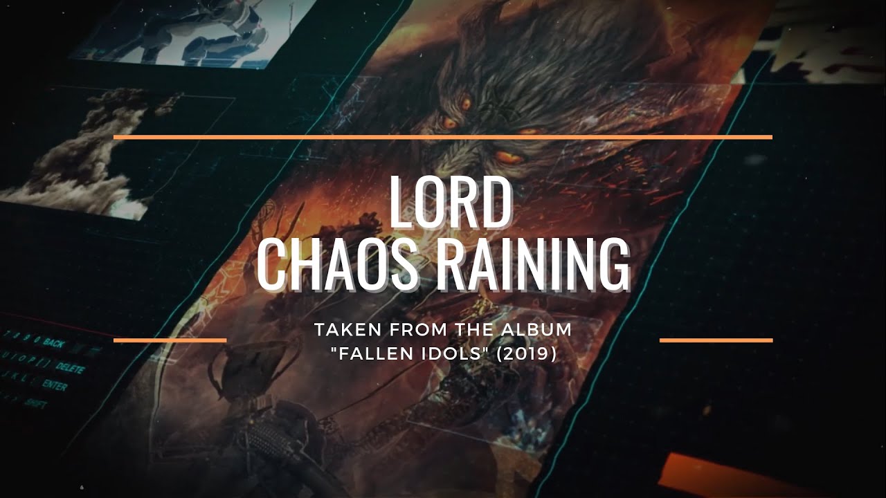 LORD - Chaos Raining (OFFICIAL VIDEO)