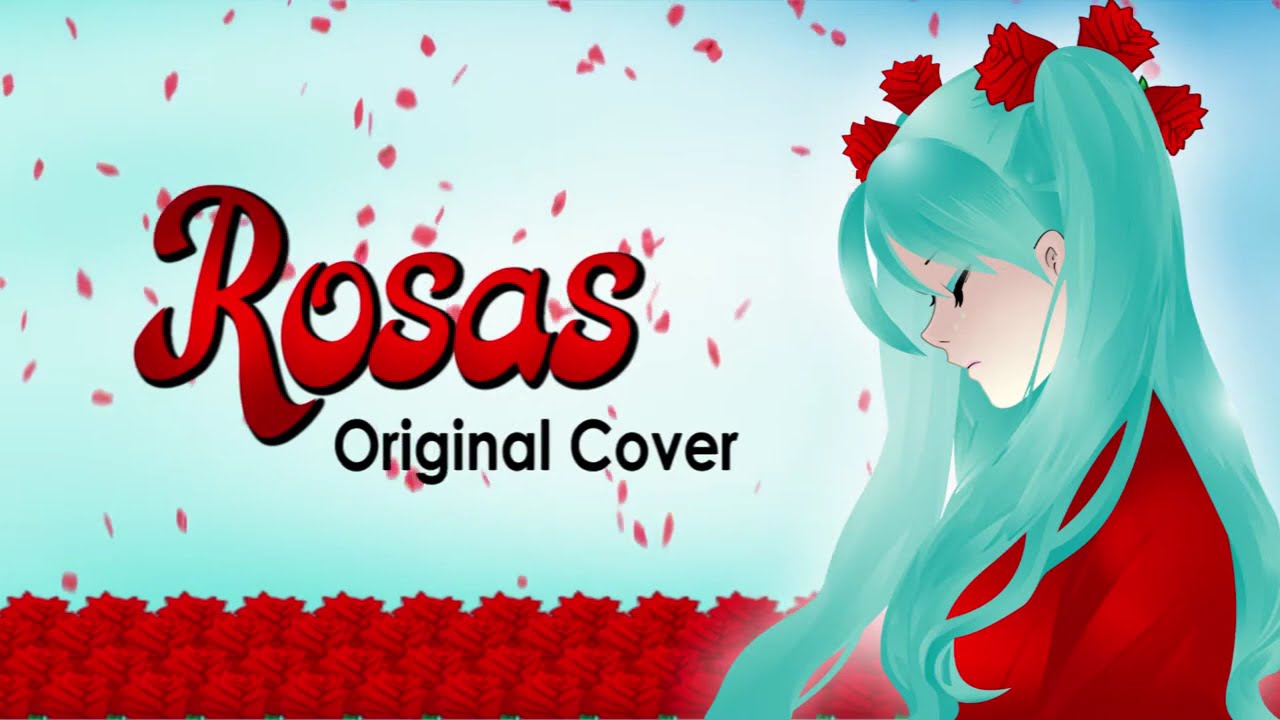 Datson Kumite │ Rosas (Original Cover) Feat. @HatsuneMiku