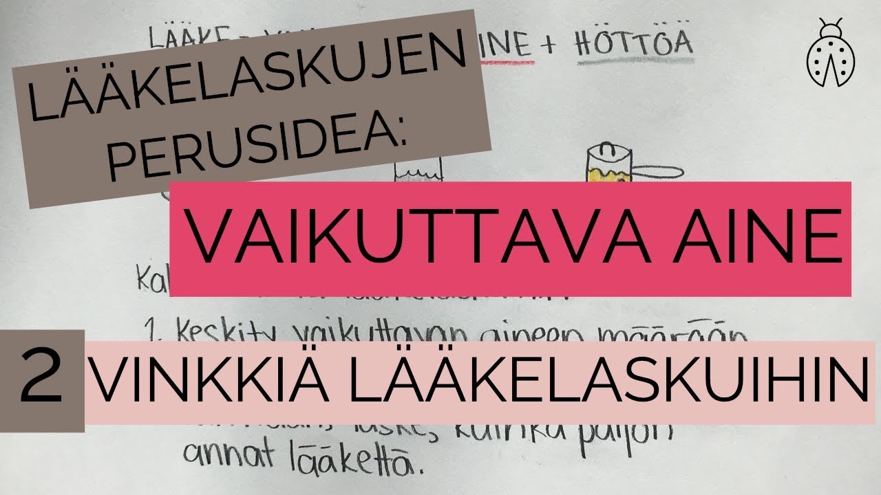 Vaikuttava aine eli l&auml;&auml;keaine on avain l&auml;&auml;kelaskujen ratkaisemiseen! 💊 // Matikkapirkko