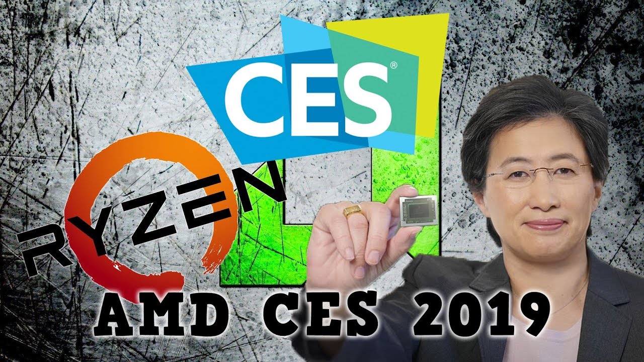 AMD Keynote @ CES 2019 (with commentary)