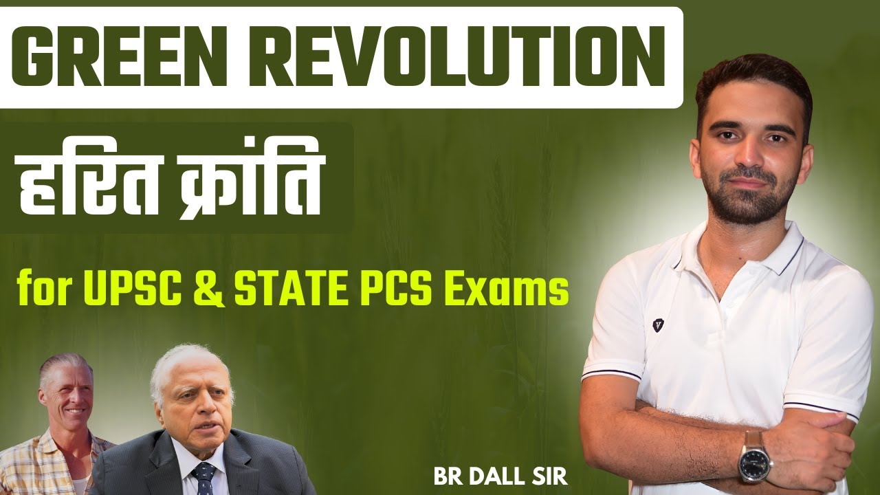 Green Revolution in India | UPPSC Mains | UPSC Exams | All Agriculture Exams