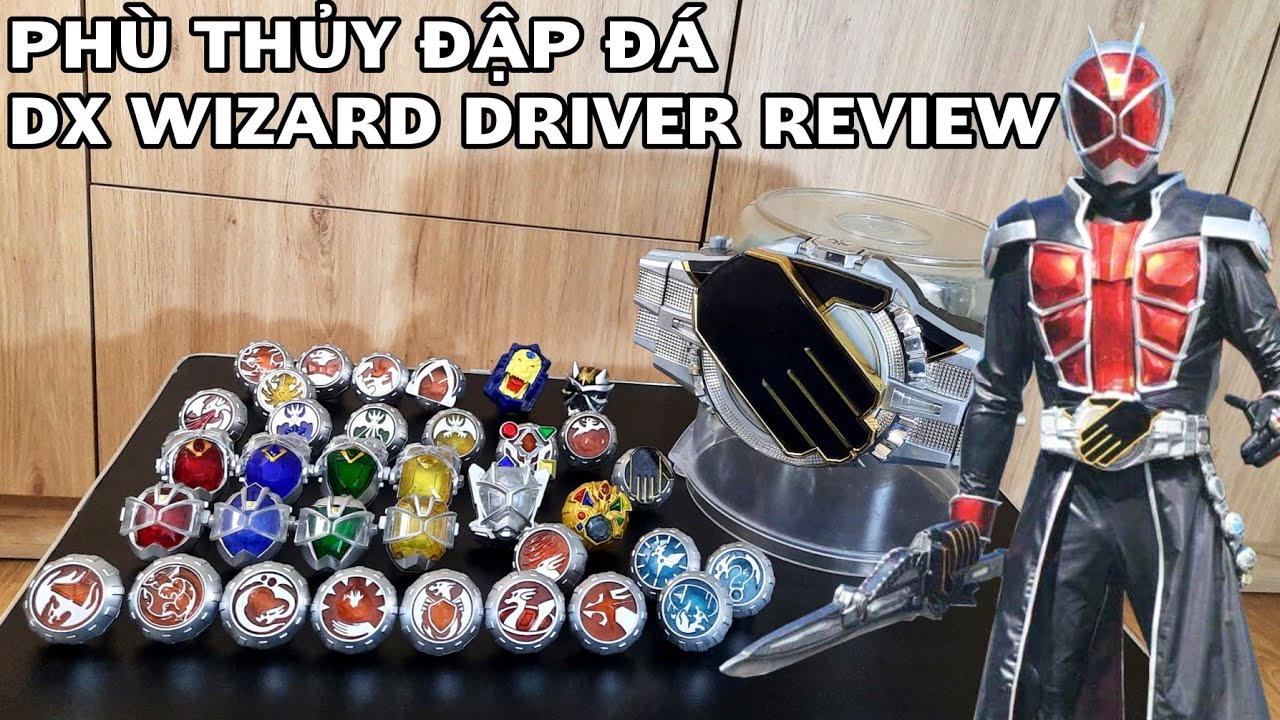 Review Dx Wizard Driver. Chơi Đồ Đập Đá Cực Vjp. Kamen Rider Wizard.