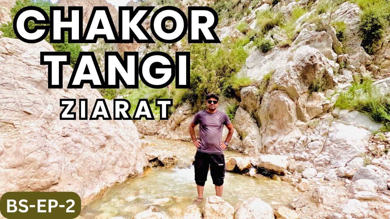 Day tour in Chakor Tangi Ziarat. Water streams, Gardens, mountain passage | BS-EP-2