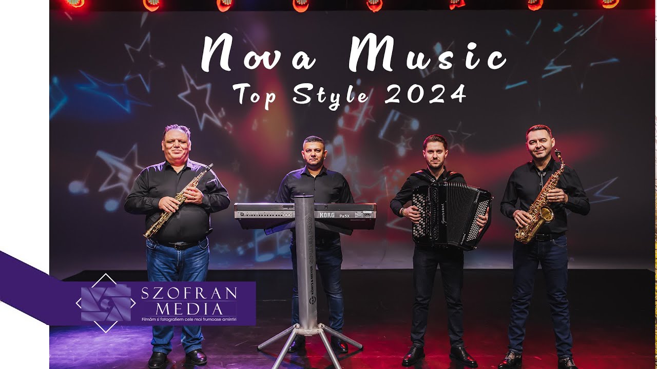 🎶 NOVA MUSIC 🔝 𝗧𝗢𝗣 𝘀𝗧𝘆𝗹𝗲 2024 🎼