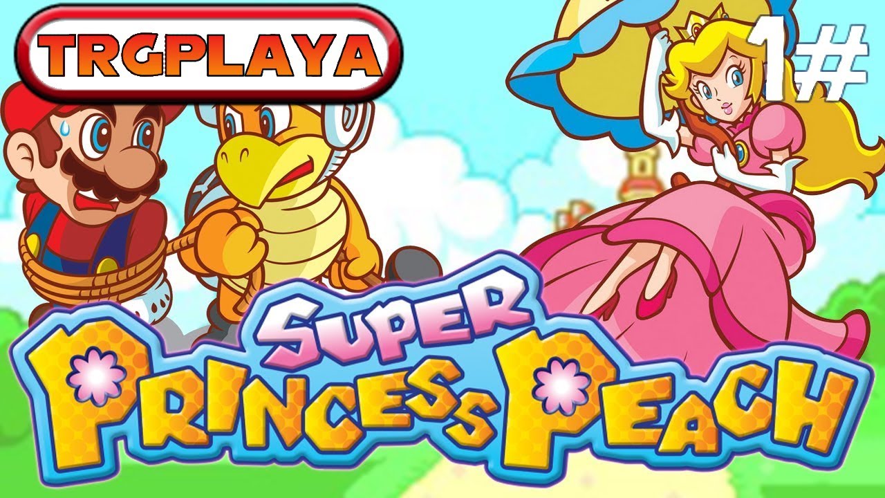 Super Princess Peach 100% Walkthrough - Part 1: Ladida Plains 1-1 (1080p)