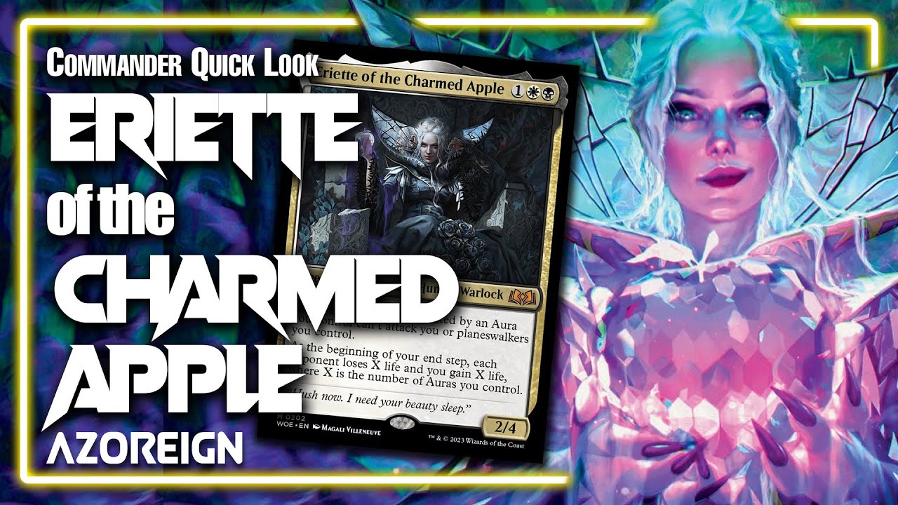 Commander Quick Look | Eriette of the Charmed Apple |