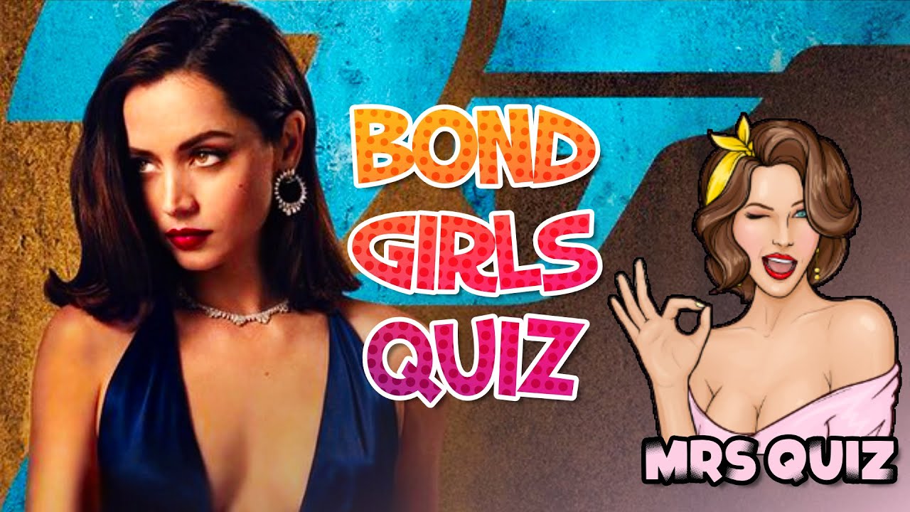 Bond Girls Quiz in 20 Trivia Questions: Oh James... 😉 Mrs Quiz