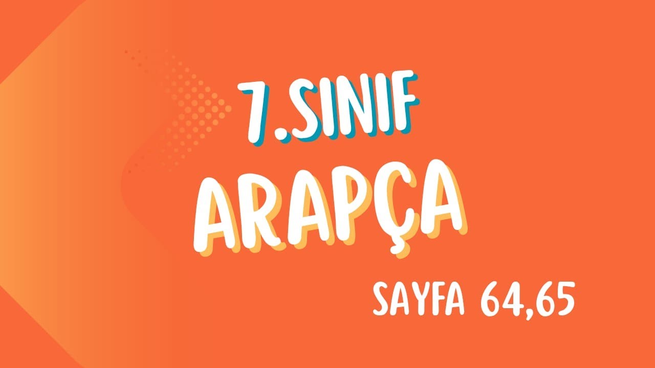 7 sınıf Arapça sayfa 64,65