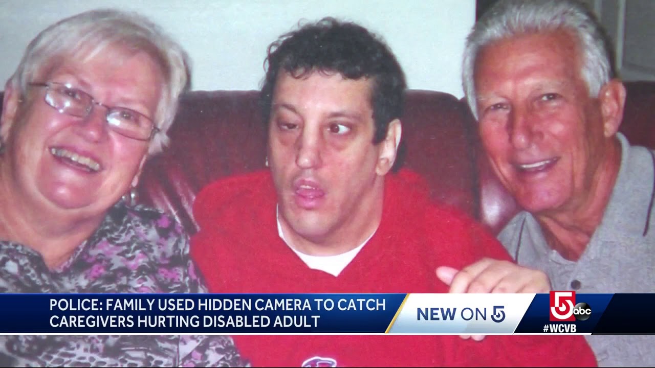 Family uses hidden camera to capture abuse of disabled loved one