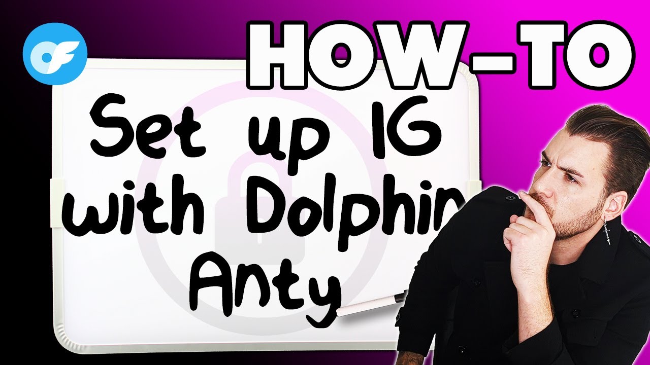 How to EASILY Set Up Instagram on a Dolphin Anty Web Browser using Proxies (Step-by-Step Guide)