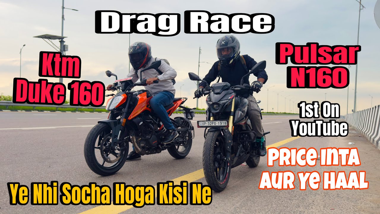 Ktm Duke 160 Vs Bajaj Pulsar N160 Drag Race || Long Race || Top Speed || N160 Vs Duke 160 Drag Race