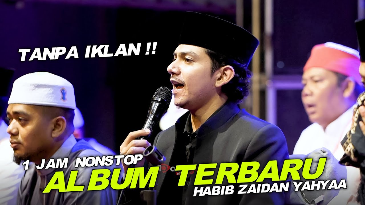 FULL ALBUM HABIB ZAIDAN TERBARU 2025 VOL 1 || PALING SERING DICARI !!!