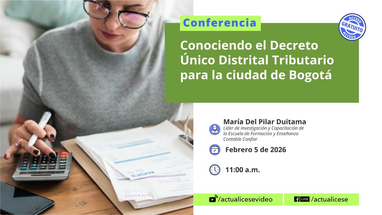 Conociendo el Decreto Único Distrital Tributario para la ciudad de Bogotá